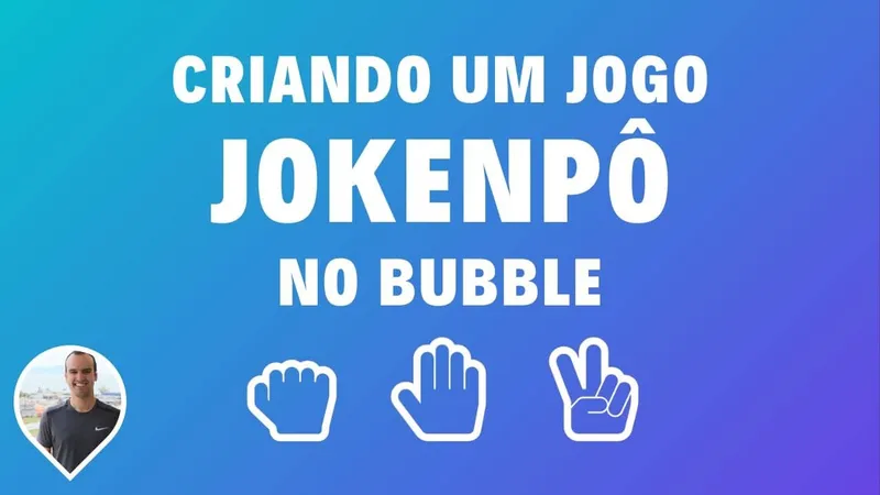 Como Criar um Jogo de Jokenpô no Bubble 👊✋✌
