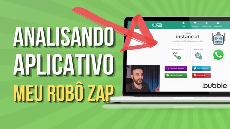 Análise de Aplicativo criado em Bubble – Meu Robô Zap