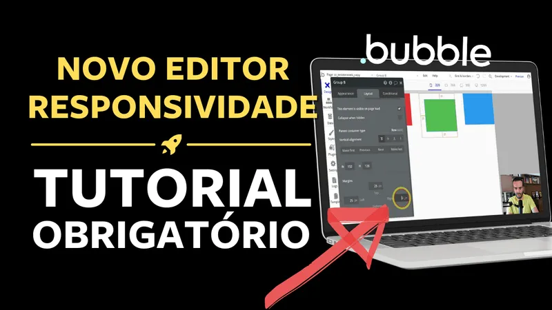 Novo editor de responsividade Bubble.io – Tutorial Obrigatório