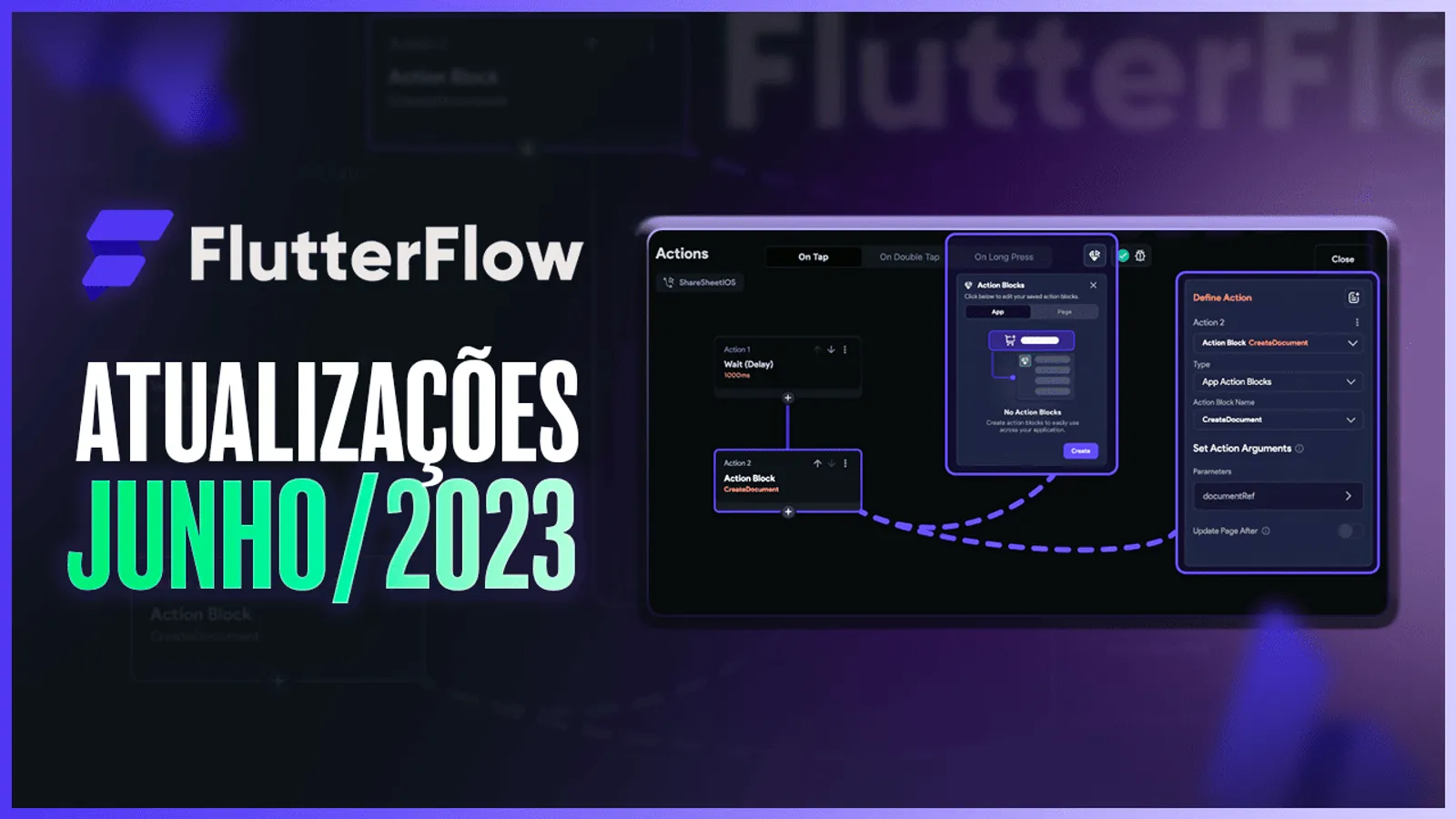 FlutterFlow – Atualizações e Melhorias (Junho/2023)